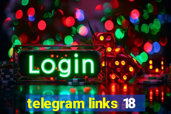 telegram links 18